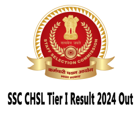 SSC CHSL Tier I Result 2024